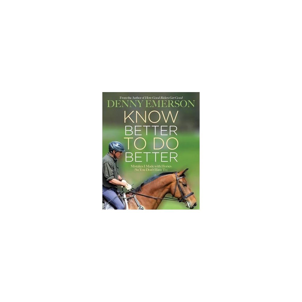 Know How to Do Better Denny Emerson - Country Ways