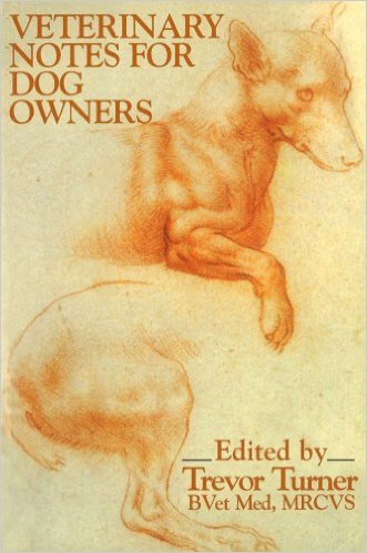 Veterinary Notes for Dog Owners by Trevor Turner - Country Ways