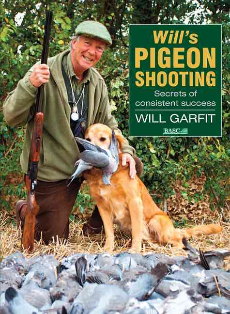Will's Pidgeon Shooting Book - Country Ways