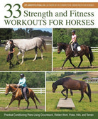 33 Strength and Fitness Workouts for Horses - Country Ways