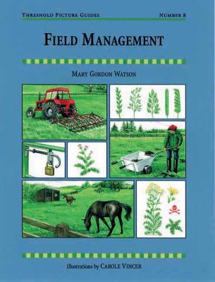 Book Threshold Guide No.08. Field Management - Country Ways