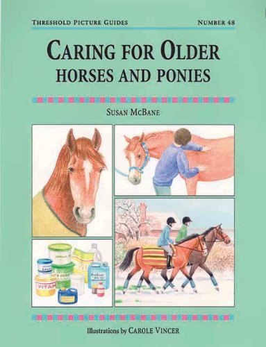 Book Threshold Guide No.48. Caring for Older Horse and Ponies - Country Ways