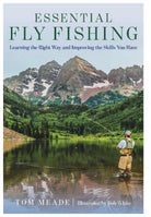 Essential Fly Fishing: Learning the Right Way and Improving the Skills You Have - Essential (Paperback) - Country Ways