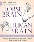 Horse Brain, Human Brain: The Neuroscience of Horsemanship (Paperback) - Country Ways