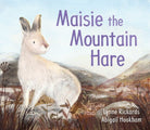 Maisie the Mountain Hare by Lynne Rickards - Country Ways