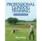 Professional Gundog Training by Joe Irving - Country Ways