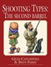 Shooting Types - the Second Barrel - Country Ways