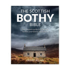 The Scottish Bothy Bible - Country Ways
